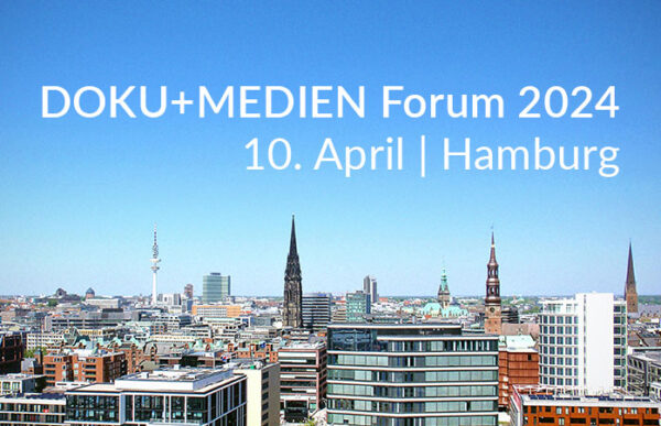 DOKU + MEDIA Forum 2024
