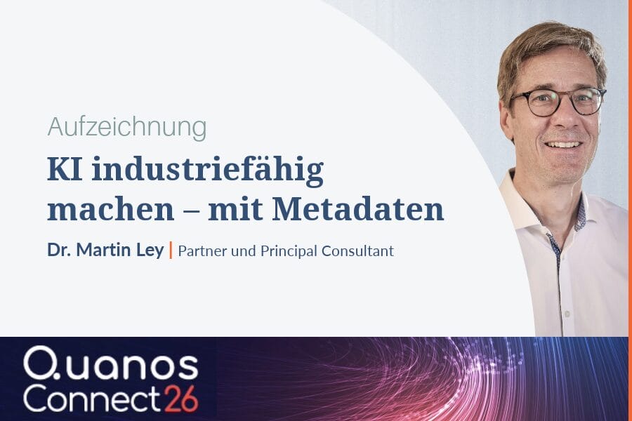 Aufzeichnung Quanos 2026 KI industriefähig machen - mit Metadaten