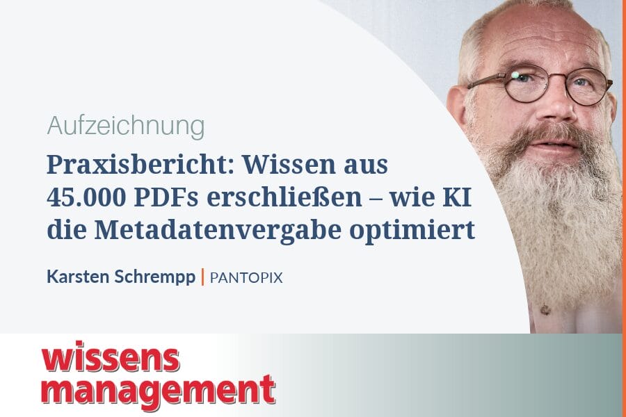 Wissensmanagement Webconference metadatenvergabe optimieren Aufzeichnung Juli 2026 Karsten Schrempp